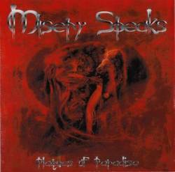 Misery Speaks : Plagues of Paradise Misery Speaks : Plagues of Paradise
